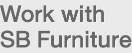 Work with SB Furniture
